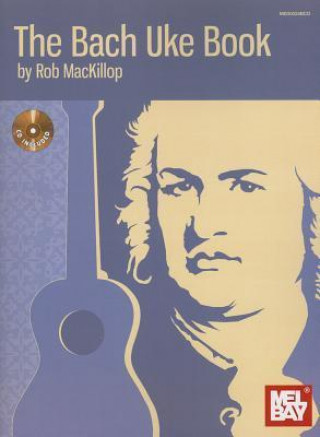 Książka Bach Uke Book ROB MACKILLOP