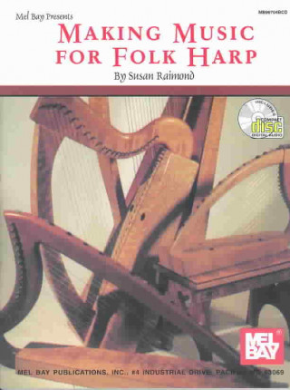 Book Making Music for Folk Harp Susan Raimond