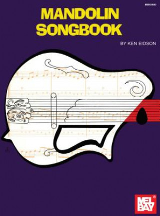 Kniha Mandolin Songbook Ken Eidson