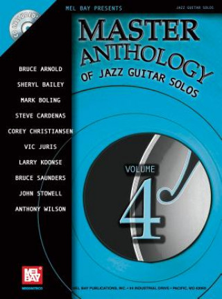 Könyv Master Anthology of Jazz Guitar Solos, Volume 4 