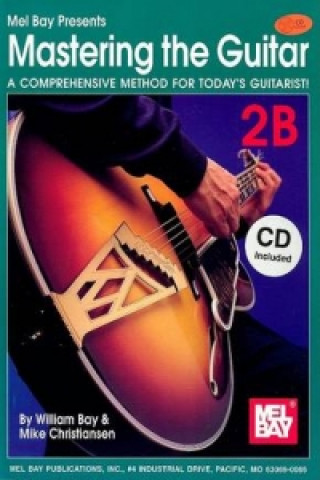 Buch MASTERING THE GUITAR BOOK 2B WILLIAM BAY