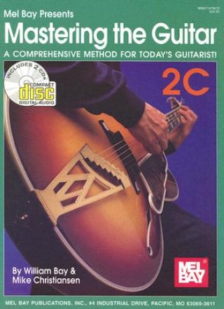 Buch MASTERING THE GUITAR BOOK 2C WILLIAM BAY