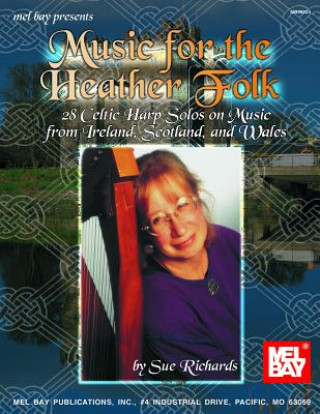 Carte Music for the Heather Folk Sue Richards