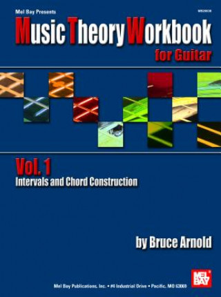 Carte Music Theory Workbook For Guitar Vol. 1 Bruce Arnold
