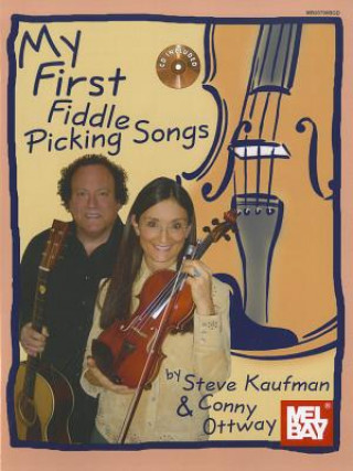 Книга My First Fiddle Picking Songs STEVE KAUFMAN