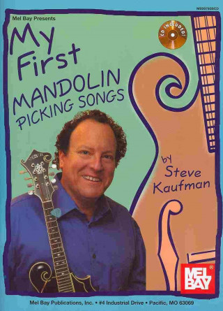 Libro My First Mandolin Picking Songs Steve Kaufman