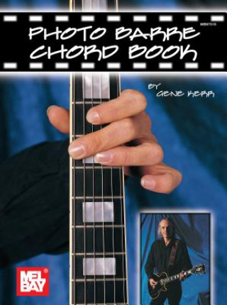 Könyv Photo Barre Chord Book Gene Kerr