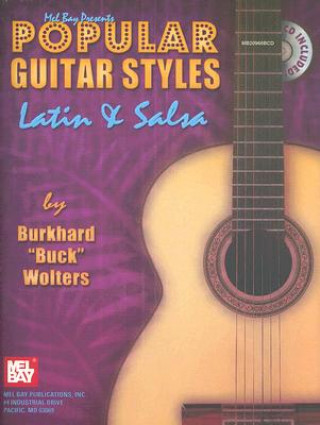 Carte Popular Guitar Styles - Latin & Salsa Burkhard Wolters