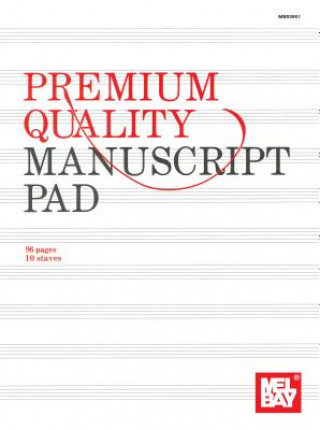 Knjiga PREMIUM QUALITY MANUSCRIPT PAD TENSTAVE Mel Bay Publications Inc