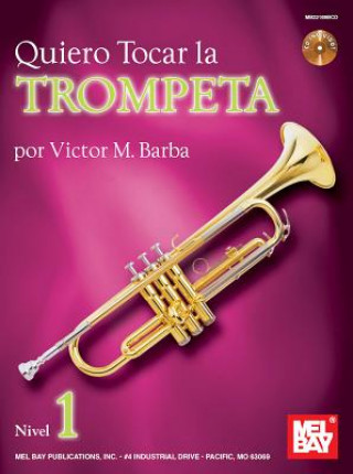 Libro Quiero Tocar la Trumpeta VICTOR BARBA