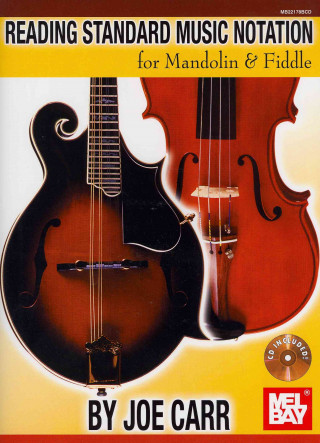 Carte Reading Standard Music Notation for Mandolin & Fiddle Joe Carr