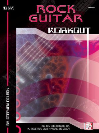 Book Rock Guitar Workout Stephen Delach