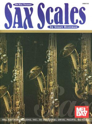 Kniha Sax Scales Stuart Brottman