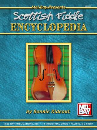 Libro Scottish Fiddle Encyclopedia Bonnie Rideout