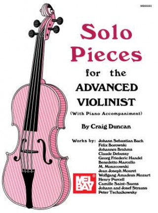 Книга Solo Pieces for the Advanced Violinist Craig Duncan