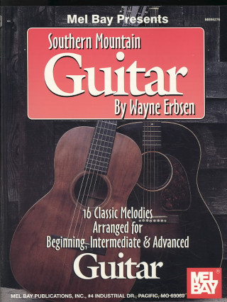 Carte Southern Mountain Guitar Wayne Erbsen