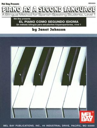 Książka Spanish / English Piano Method  Level 1 Janet Johnson