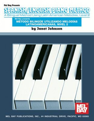 Kniha Spanish/English Piano Method Janet Johnson