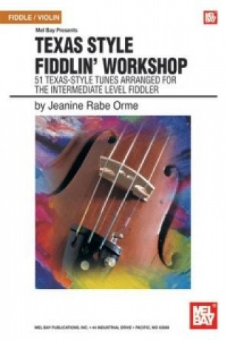 Buch Texas Style Fiddlin' Workshop Jeanine Rabe Orme