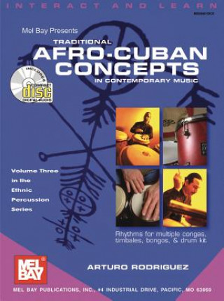 Könyv Traditional Afro-Cuban Concepts in Contemporary Music Arturo Rodriguez