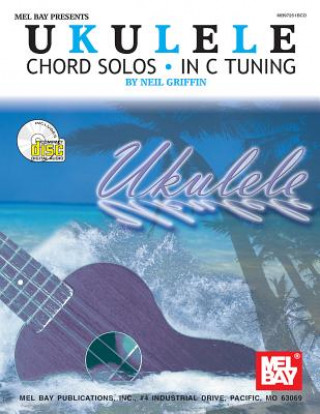 Buch Ukulele Chord Solos in C Tuning Neil Griffin