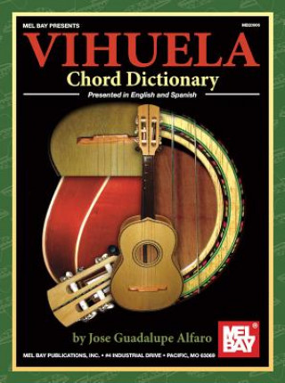 Książka Vihuela Chord Dictionary Jose Guadalupe Alfaro