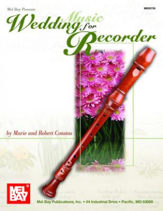 Książka Wedding Music for Recorder Marie Constas