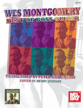 Buch Wes Montgomery - Best of Boss Guitar Peter Gaarn Jylov