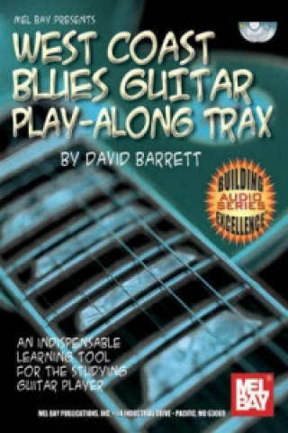 Kniha West Coast Blues Guitar Play-along Trax David Barrett