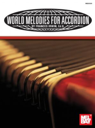 Książka World Melodies for Accordion Frances M Irwin