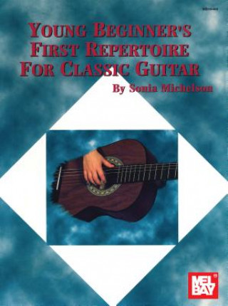 Βιβλίο Young Beginner's First Repertoire for Classic Guitar Sonia Michelson