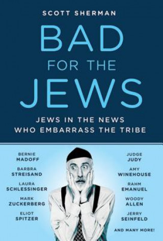 Carte Bad for the Jews Scott Sherman