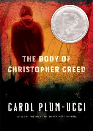 Carte Body of Christopher Creed Carol Plum-Ucci