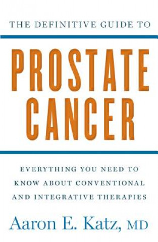 Buch Definitive Guide to Prostate Cancer Aaron E. Katz