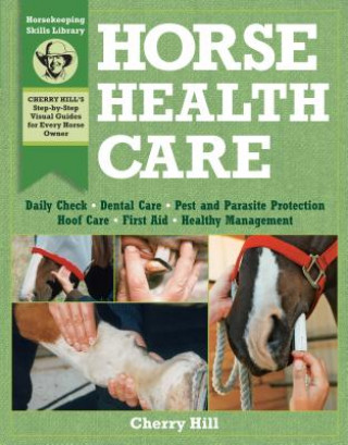 Könyv Horse Health Care Cherry Hill