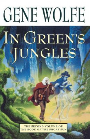 Kniha In Green's Jungle Gene Wolfe