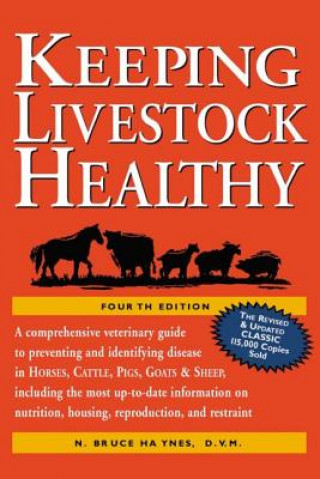 Kniha Keeping Livestock Healthy B. Haynes