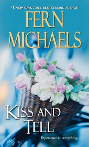 Knjiga Kiss And Tell Fern Michaels