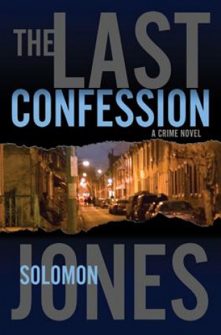 Carte Last Confession Solomon Jones