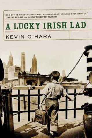 Livre Lucky Irish Lad Kevin O'Hara