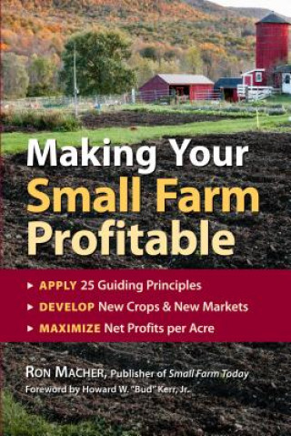 Könyv Making Your Small Farm Profitable Ron MacHer