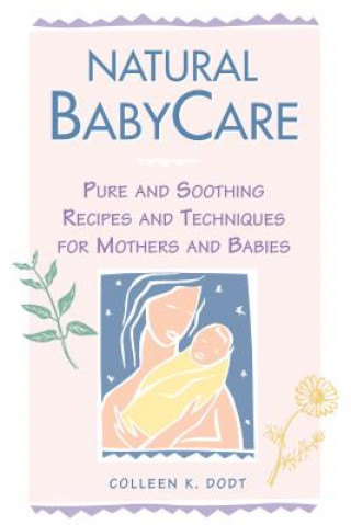 Książka Natural Babycare Colleen K. Dodt