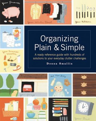 Βιβλίο Organizing Plain and Simple Donna Smallin