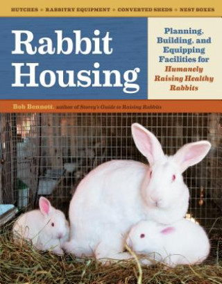 Βιβλίο Rabbit Housing Bob Bennett