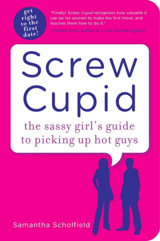 Kniha Screw Cupid Samantha Scholfield