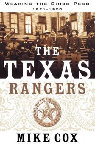 Kniha Texas Rangers Mike Cox
