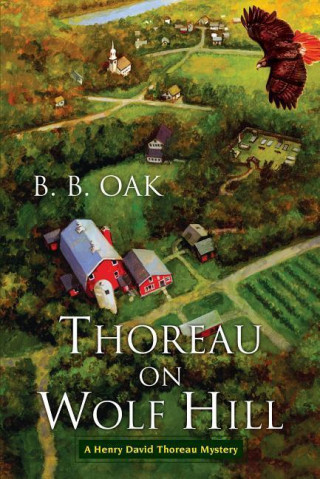 Buch Thoreau on Wolf Hill B. B. Oak