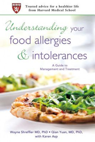 Knjiga Understanding Your Food Allergies and Intolerances Yuan