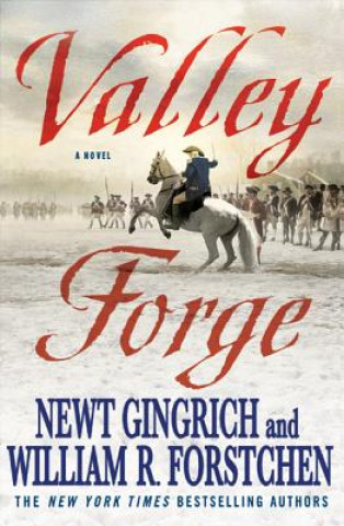 Carte Valley Forge William R. Forstchen