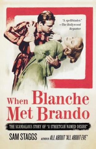 Βιβλίο When Blanche Met Brando Sam Staggs